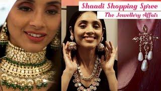 Your Complete Guide to Buy the Perfect Bridal Jewellery | Shaadi Shopping Spree Ep 2