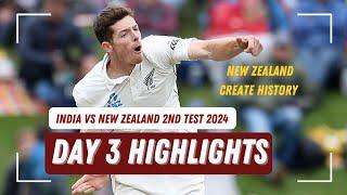 India vs New Zealand 2nd Test 2024 Day 3 Highlights | Ind vs NZ