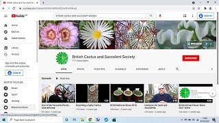 NEW Cactus & Succulent YT Channel from The British Cactus and Succulent Society