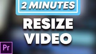 How To Resize Video Clips and Images in Adobe Premiere Pro | 2024