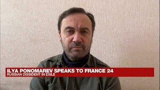 'Putin will be gone soon': Exiled Russian dissident Ilya Ponomarev • FRANCE 24 English