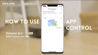 How to Control the Dreame L10 Pro with APP