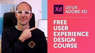 Free Adobe XD Tutorial: User Experience Design Course with Adobe XD Course