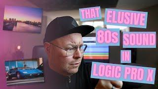 Getting That 80s Sound In LPX |