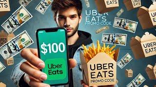 Uber Eats Promo Code 2025  How to get a $100 Uber Eats Discount Code NOW