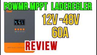 PowMr MPPT 60A Laderegler Review Test Solaranlage Balkonkraftwerk