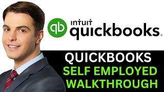 UPDATED! QUICKBOOKS SELF EMPLOYED WALKTHROUGH 2024! (FULL GUIDE)