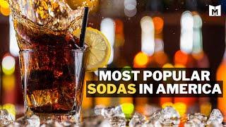 Top 10 Most Popular Sodas in America