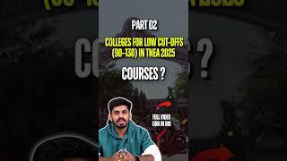 TNEA 2025 IT Course Colleges for 90–130 Cutoff | Best Choice Filling Tips!
