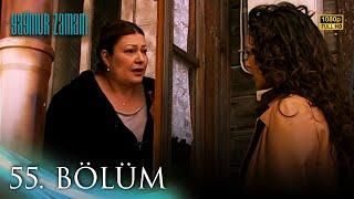 Yağmur Zamanı 55. Bölüm | HD