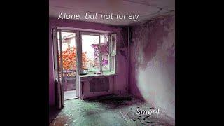 Smer4 - Alone, but not Lonely (Full Album)