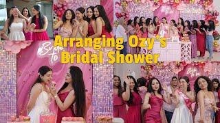 Arranging a Bridal Shower for Ozy ‍️| Ishaani Krishna.