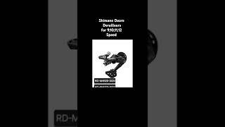 Shimano Deore 9-12 speed derailleurs.#cycling #shimano #shimanomtb #shimanodeore