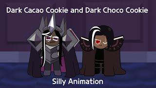 Dark Cacao Cookie and Dark Choco Cookie Silly Animation