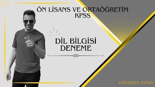 Ön Lisans ve Ortaöğretim KPSS Dil Bilgisi Deneme Sınavı