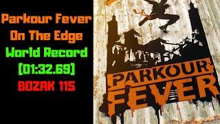 Dying Light - Parkour Fever - On The Edge - (Old) World Record (01:32.69) - BOZAK 115