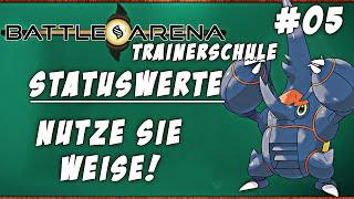 Trainerschule Folge #05 Statuswerte - Nutzen von Stärken & Schwächen | BattleArena