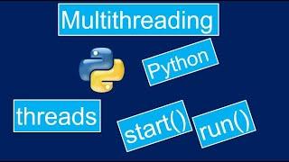 Multi threading using Python - Creating Multiple Threads