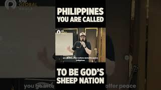 Philippines, You are called to be God's Sheep Nation