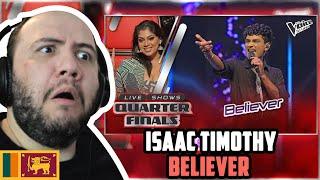  Isaac Timothy | Believer | Team Raini | Quarter Finals | The Voice Sri Lanka | TEACHER PAUL REACT