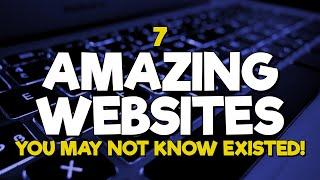 7 Amazing Websites You May Not Know Existed! (2024 Update)