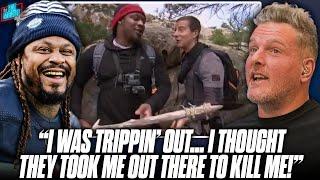 Marshawn Lynch Felt Like Bear Grylls Might Kill Him On Man vs Wild?! | Pat McAfee Show