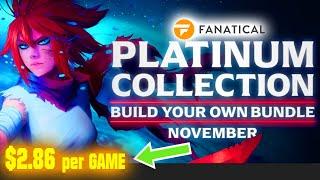 Fanatical – BYO Platinum Collection – November 2024 [$ 2.86/Game]