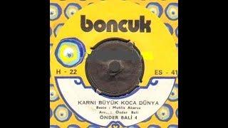 Önder Bali- Karnı Büyük Koca Dünya (Orijinal Plak Kayıt)