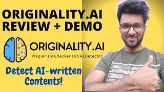 Originality.AI Review + Demo - Detect AI-written Contents!