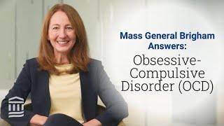 Obsessive-Compulsive Disorder (OCD): Symptoms, Triggers & Treatment | Mass General Brigham