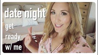 date night | get ready with me | brianna k