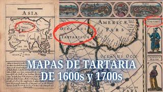 MAPAS ANTIGUOS del ÁREA DE TARTARIA