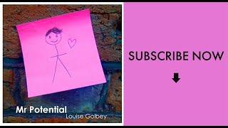 Louise Golbey - Mr Potential (official music video)