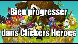 Bien progresser dans clickers heroes sans triche ( PC )