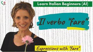 20. Learn Italian Beginners (A1): The verb “fare”