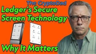 Ledger’s Game-Changing Secure Screen Technology Explained 