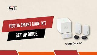 HESTIA Smart Cube Home Security Kit Pairing Guide by SAFE-TECH