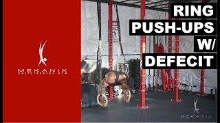 Ring Push Ups w Deficit Shoulders + Chest Exercise