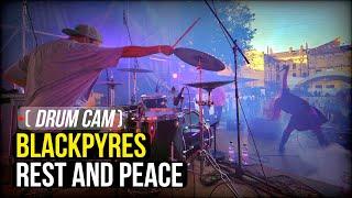 DRUM CAM ( LIVE ) | BLACKPYRES  - Rest and Peace | Groove Metal