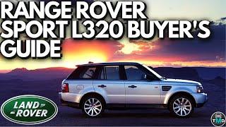 Range Rover Sport Buyers guide L320 (2005-2013) Avoid buying a broken Range Rover Sport