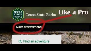 How to make camping reservations Texas State Parks