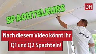 DIY: Endlich Spachteln können auf Q1 und Q2 | #DH-Trockenbau