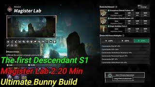 The first Descendant S1 Magister Lab 2:20 Min Ultimate Bunny Build 