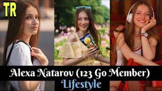 Alexa Natarov (123 Go Member) Lifestyle, Car, Hobbies, #alexanatarov TR official 2020