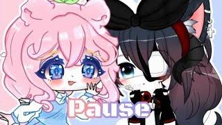 Pause•{Meme collab}•Gacha Club