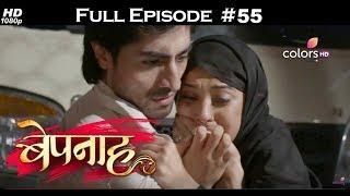 Bepannah - Full Episode 55 - With English Subtitles