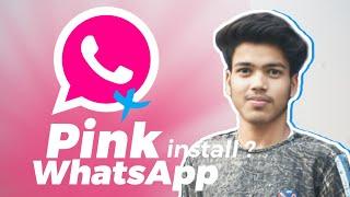 pink whatsapp - don't install