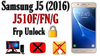 Samsung J5 6 Frp Bypass Without Pc 7.1.1 Samsung J5 6 Bypass Google Account J5 2016 J510F Frp Bypass