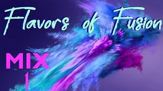 "Flavors Of Fusion" - MIX #1- smooth jazz & more