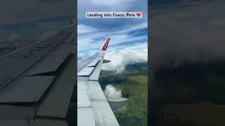 Beautiful landing into Cusco, Peru ️ #cusco #peru #cuscoperu #travel #wanderlust